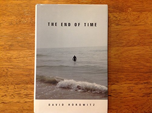 The End of Time (9781594030802) by Horowitz, David