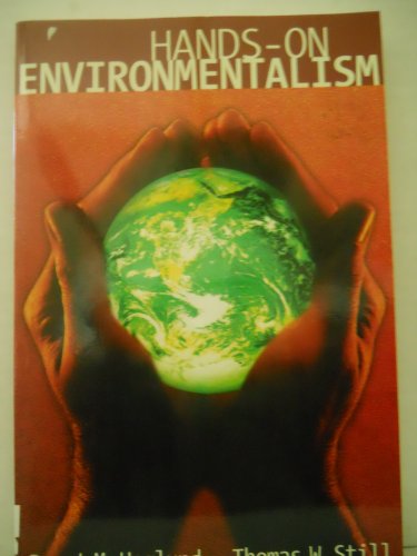 Imagen de archivo de Hands On Environmentalism a la venta por More Than Words