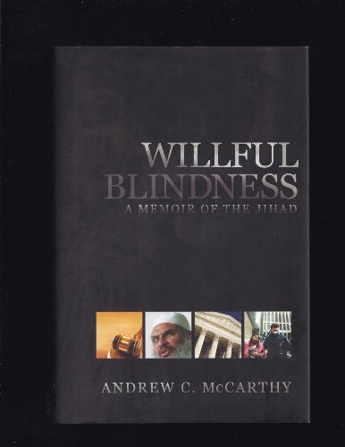 Beispielbild fr Willful Blindness: A Memoir of the Jihad zum Verkauf von Jenson Books Inc