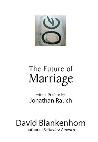 9781594032417: The Future of Marriage: 0