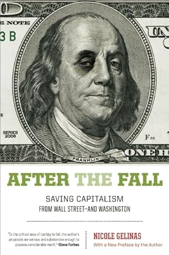 Beispielbild fr After the Fall : Saving Capitalism from Wall Street-And Washington zum Verkauf von Better World Books