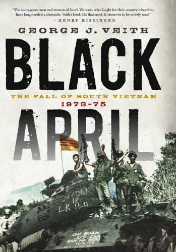 Stock image for Black April: The Fall of South Vietnam, 1973-1975 for sale by ThriftBooks-Dallas