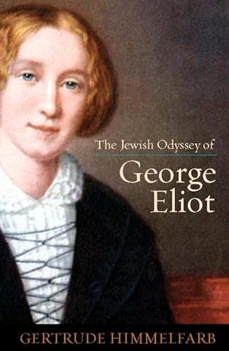 The Jewish Odyssey of George Eliot (9781594035968) by Himmelfarb, Gertrude