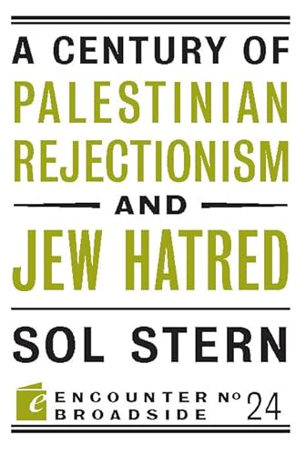 Beispielbild fr A Century of Palestinian Rejectionism and Jew Hatred (Paperback) zum Verkauf von Grand Eagle Retail