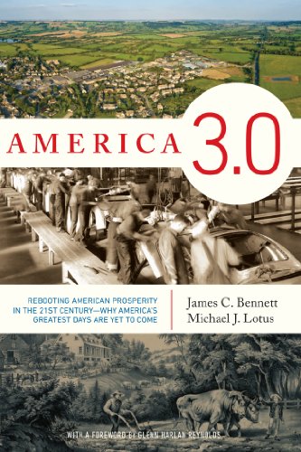 Stock image for America 3. 0 : Rebooting American Prosperity in the 21st Century--Why America's Greatest Days Are yet to Come for sale by Better World Books