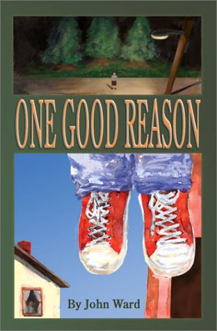 One Good Reason (9781594050275) by Ward, John