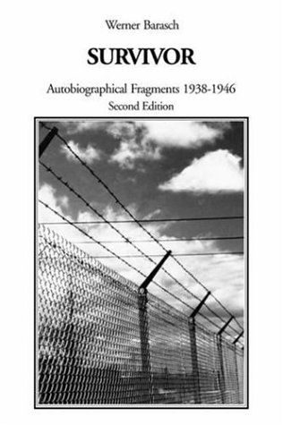 Imagen de archivo de Survivor: Autobiographical Fragments 1938-1946 a la venta por Green Street Books