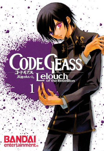 Stock image for Code Geass Manga Volume 1: Lelouch Of The Rebellion (Code Geass Lelouch of the Rebellion Queen) (v. 1) for sale by Ergodebooks