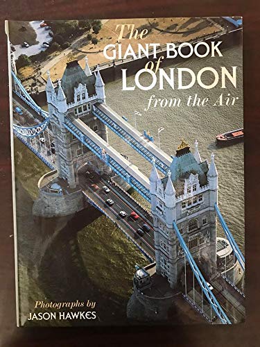 Stock image for The Giant Book of London from the Air for sale by Your Online Bookstore