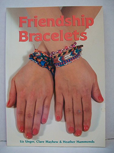 Imagen de archivo de Friendship Bracelets a la venta por SecondSale