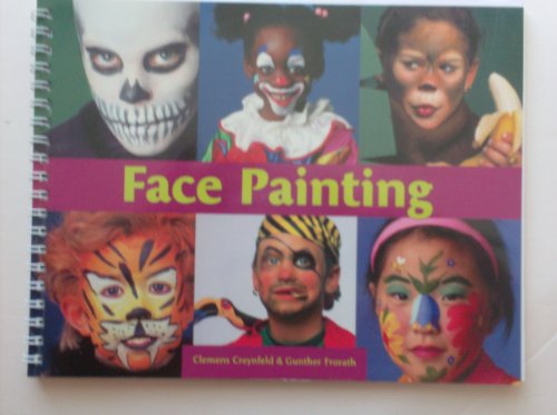 Stock image for Face Painting Edition: Reprint for sale by WorldofBooks