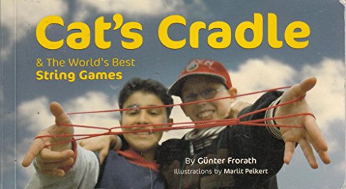 9781594120930: Cat's Cradle & the World's Best String Games