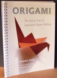 9781594121067: Origami: The Art & Fun of Japanese Paper Folding