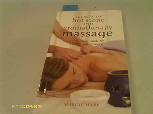 Beispielbild fr Secrets of Hot Stone and Aromatherapy Massage zum Verkauf von Better World Books