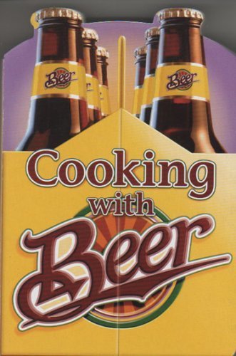 Imagen de archivo de Cooking with Beer a la venta por Once Upon A Time Books