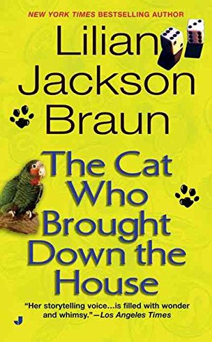 Stock image for The Cat Who Brought down the House for sale by Better World Books