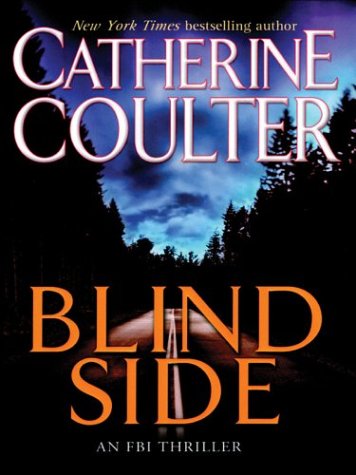 Imagen de archivo de Blindside: An FBI Thriller a la venta por Front Cover Books