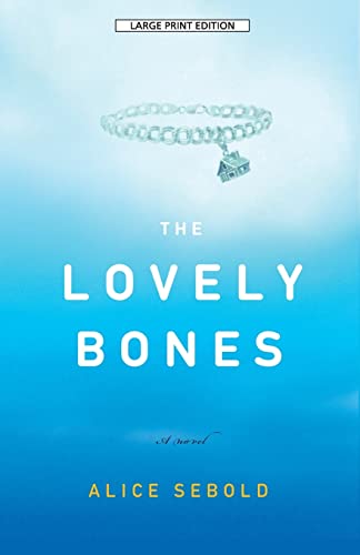 Stock image for The Lovely Bones for sale by Blackwell's