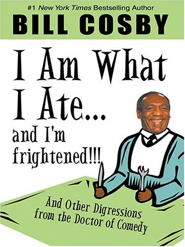 Stock image for I Am What I Ate.And I'm Frightened!!! And Other Digressions from the Doctor of Comedy for sale by Robinson Street Books, IOBA