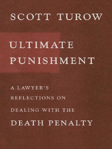 Imagen de archivo de Ultimate Punishment: A Lawyer's Reflections on Dealing with the Death Penalty a la venta por ThriftBooks-Dallas