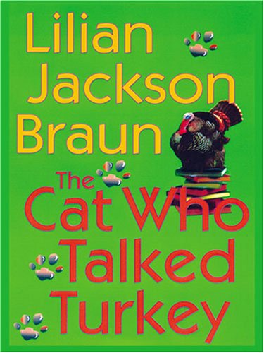 Imagen de archivo de The Cat Who Talked Turkey a la venta por Better World Books: West