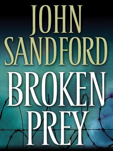 9781594131196: Broken Prey (Thorndike Paperback Bestsellers)