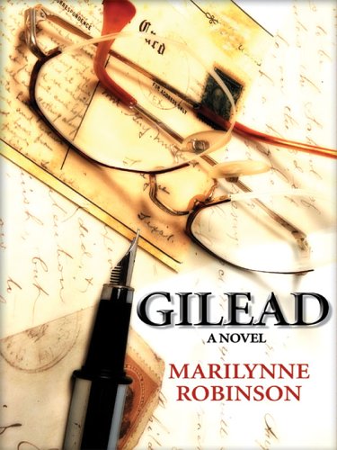 9781594131240: Gilead (Thorndike Paperback Bestsellers)