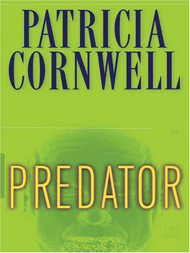 Stock image for Predator (Kay Scarpetta) for sale by Ergodebooks