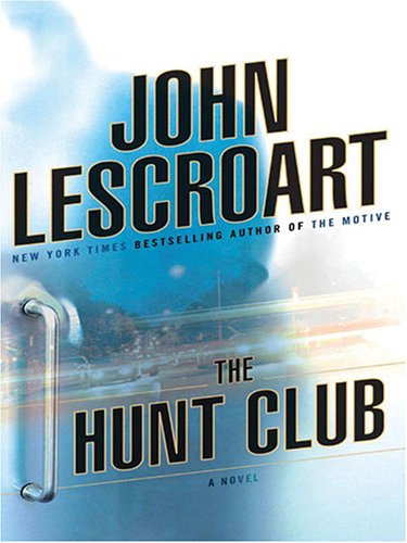 Imagen de archivo de The Hunt Club a la venta por Better World Books