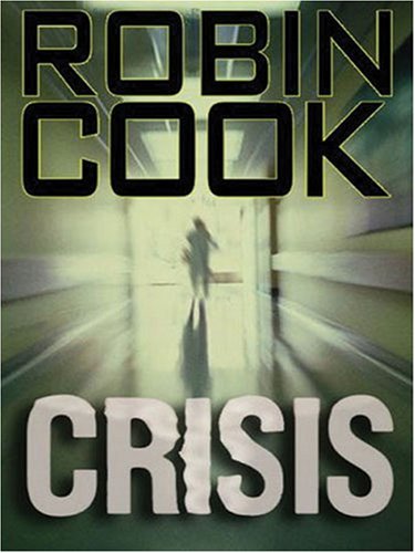 Beispielbild fr Crisis (Thorndike Paperback Bestsellers) zum Verkauf von Ergodebooks