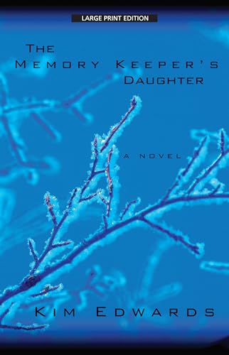 9781594131974: The Memory Keeper's Daughter (Thorndike Paperback Bestsellers)