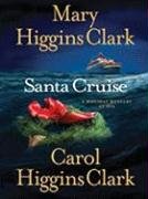 Stock image for Santa Cruise : A Holiday Mystery at Sea for sale by Better World Books