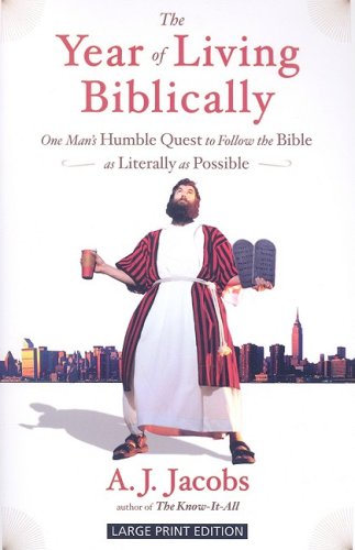 Stock image for The Year of Living Biblically: One Man's Humble Quest to Follow the Bible As Literally As Possible for sale by Wonder Book