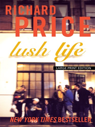 Beispielbild fr Lush Life zum Verkauf von ThriftBooks-Atlanta