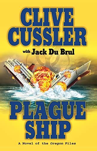 Beispielbild fr Plague Ship: A Novel of the Oregon Files zum Verkauf von Lakeside Books