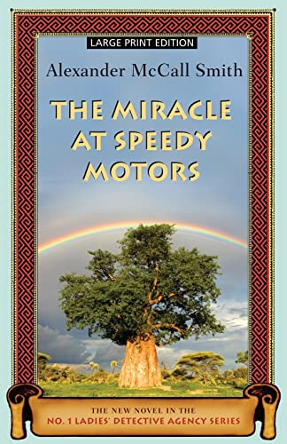 9781594133183: The Miracle At Speedy Motors (The No. 1 Ladies' Detective Agency)