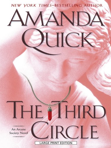 The Third Circle (Arcane Society) (9781594133190) by Quick, Amanda