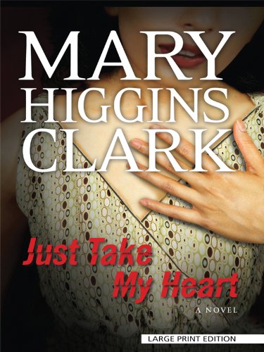 9781594133701: Just Take My Heart (Thorndike Press Large Print Basic Series)