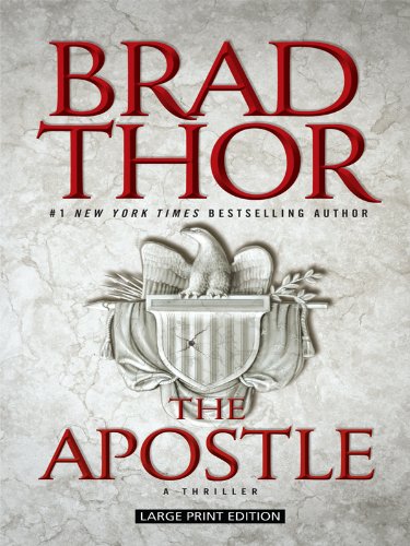 The Apostle: A Thriller (9781594133787) by Thor, Brad