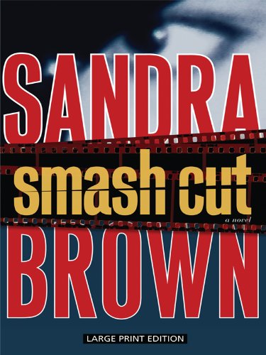 9781594134111: Smash Cut (Thorndike Paperback Bestsellers)