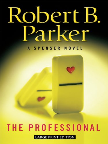 9781594134142: The Professional (A Spenser Novel)