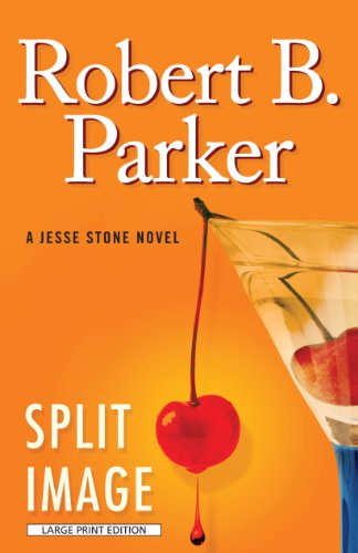 9781594134401: Split Image: A Jesse Stone Novel