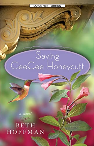 Beispielbild fr Saving CeeCee Honeycutt zum Verkauf von Better World Books