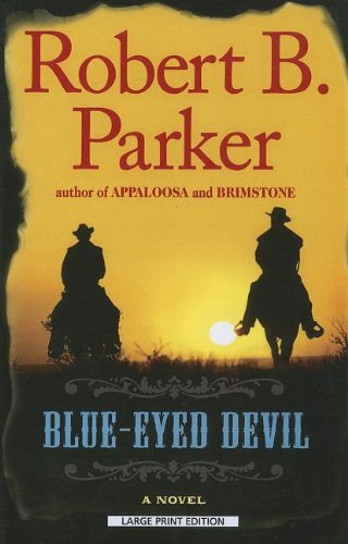 Beispielbild fr Blue-Eyed Devil zum Verkauf von Better World Books