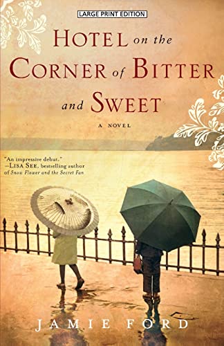 Stock image for Hotel On The Corner Of Bitter And Sweet for sale by Front Cover Books