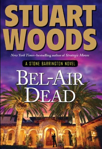 9781594135033: Bel-Air Dead (Stone Barrington)