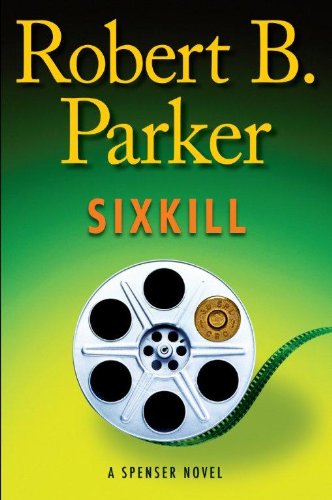 9781594135200: Sixkill (A Spenser Novel)