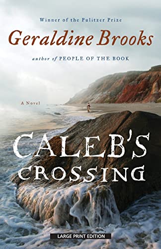 9781594135347: Caleb's Crossing (Thorndike Core)