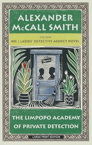 9781594136047: The Limpopo Academy Of Private Detection (The No. 1 Ladies' Detective Agency)