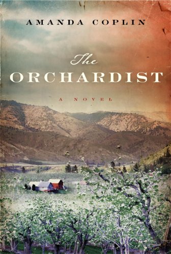 Imagen de archivo de The Orchardist (Thorndike Press Large Print Reviewers' Choice) a la venta por HPB-Diamond